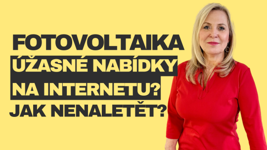 Fotovoltaika zadarmo? Jak nenaletět neodolatelným nabídkám?